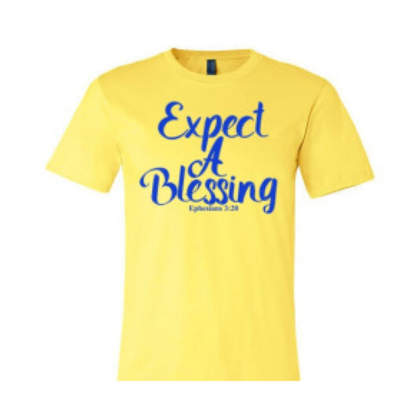 Expect A Blessing Tee