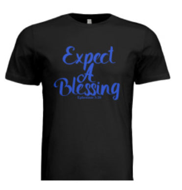 Expect A Blessing Tee