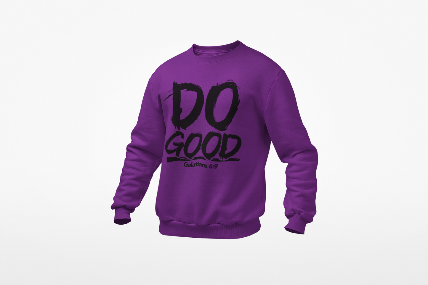 DO GOOD SWEATSHIRT